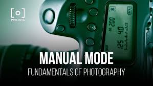 Shooting in Manual Mode